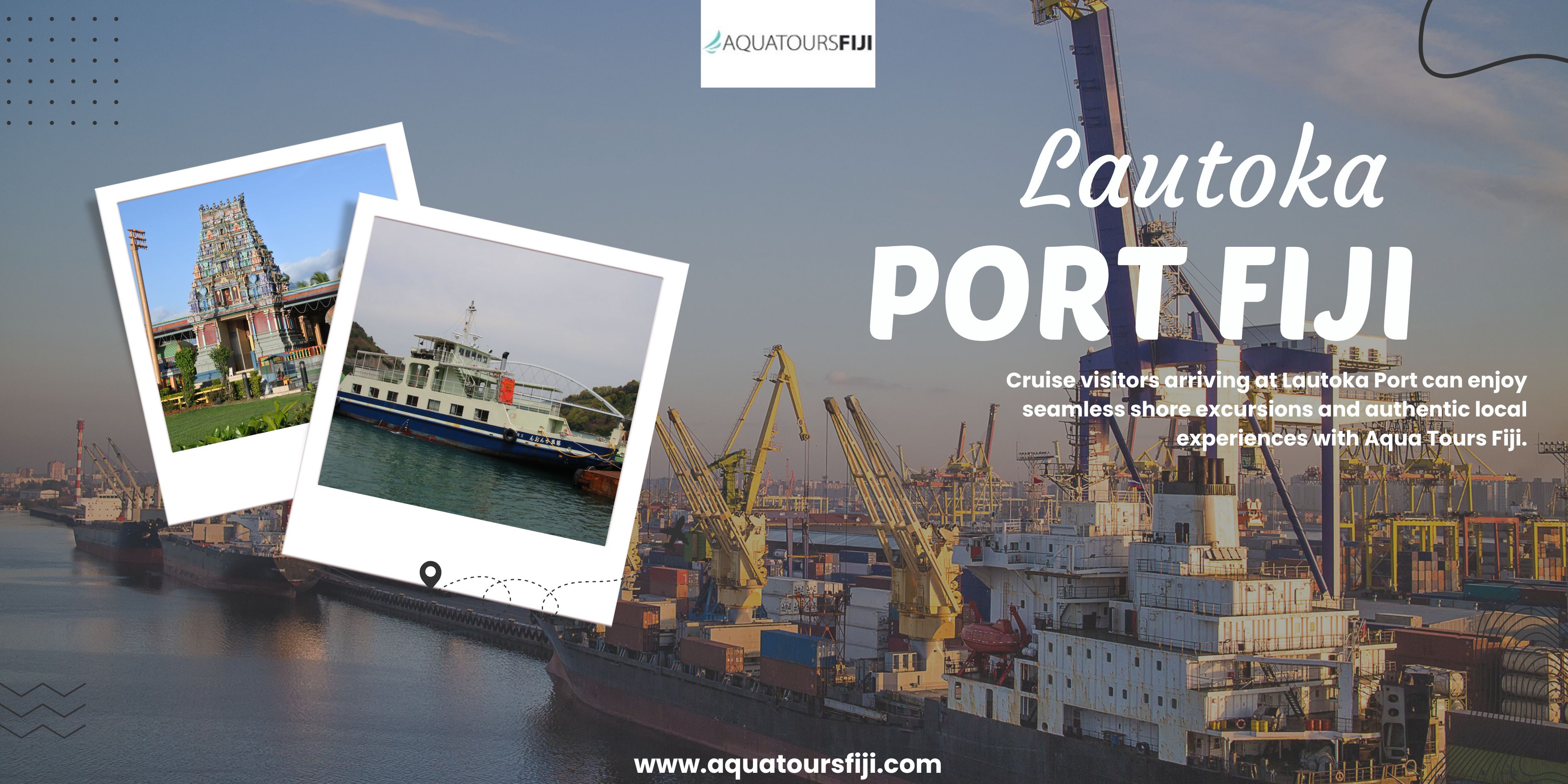 What Cruise Visitors Should Know About Lautoka Port Fiji with Aqua Tours Fiji
