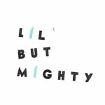 Lil But Mighty English