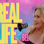 Real Life with Bel
