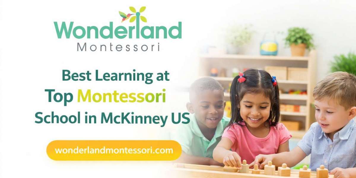 Best Learning at Top Montessori School in McKinney US