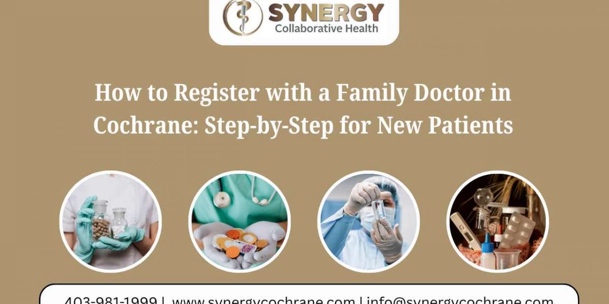 How to Register with a Family Doctor in Cochrane: Step-by-Step for New Patients