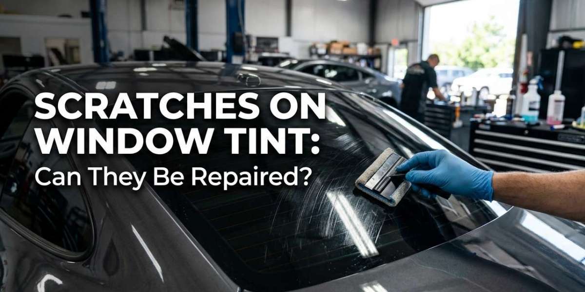 Scratches on Window Tint: Can They Be Repaired?