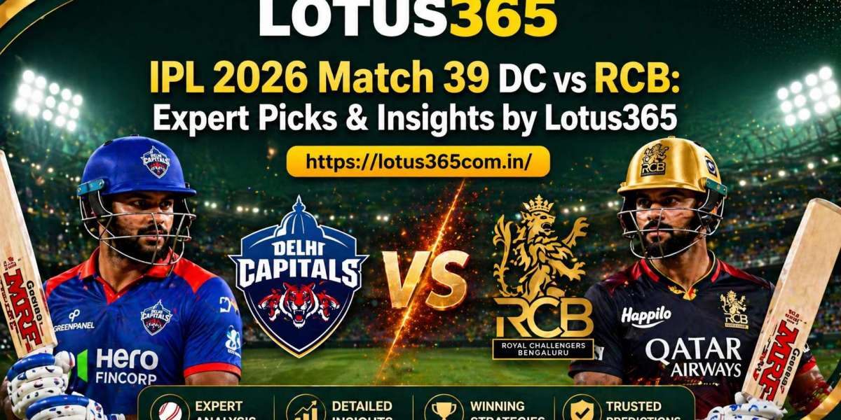 IPL 2026 Match 39 DC vs RCB: Expert Picks & Insights by Lotus365