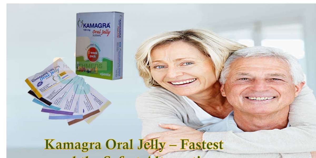 Kamagra Jelly: A Fast-Acting Solution for Improved Male Performance
