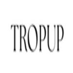 Tropup official