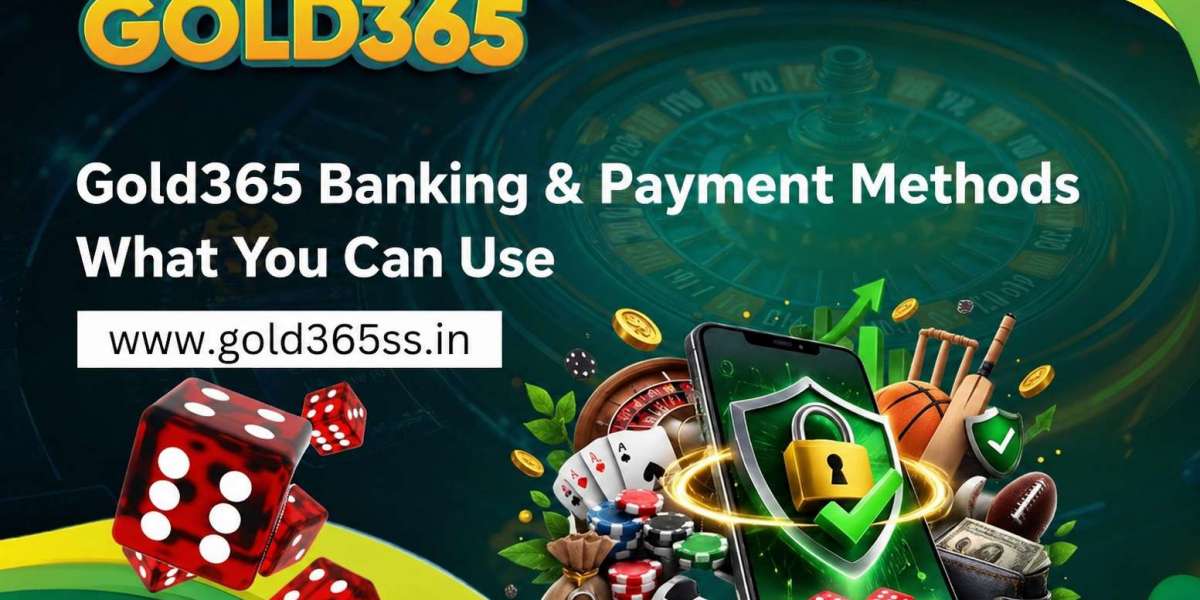 Gold365 Banking & Payment Methods What You Can Use