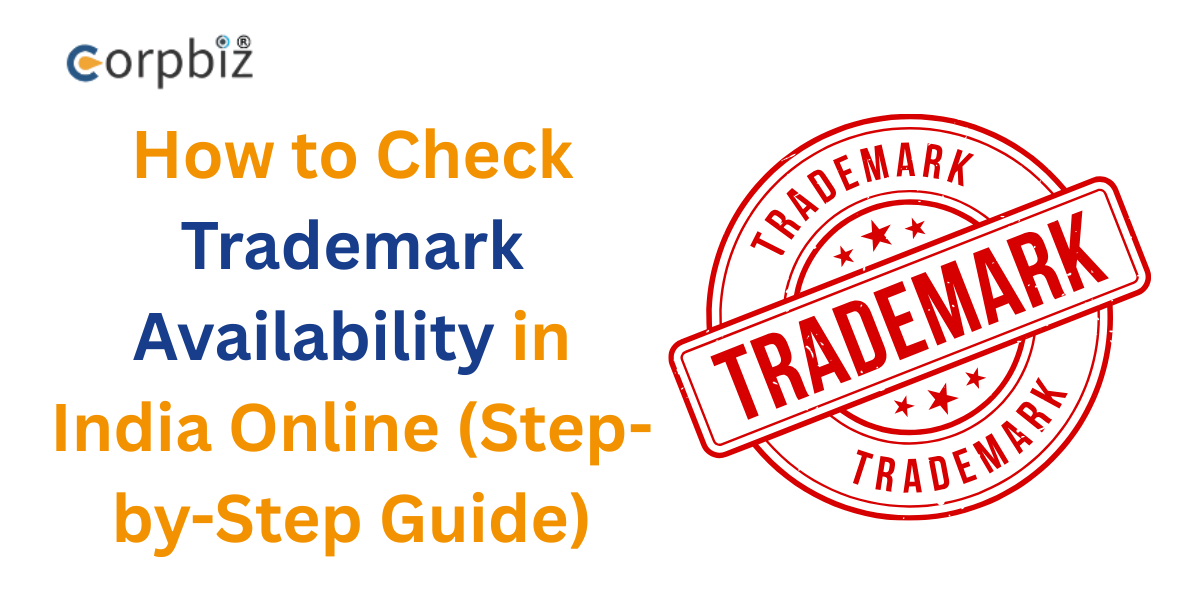 How to Check Trademark Availability in India Online (Step-by-Step Guide) - Blogingers