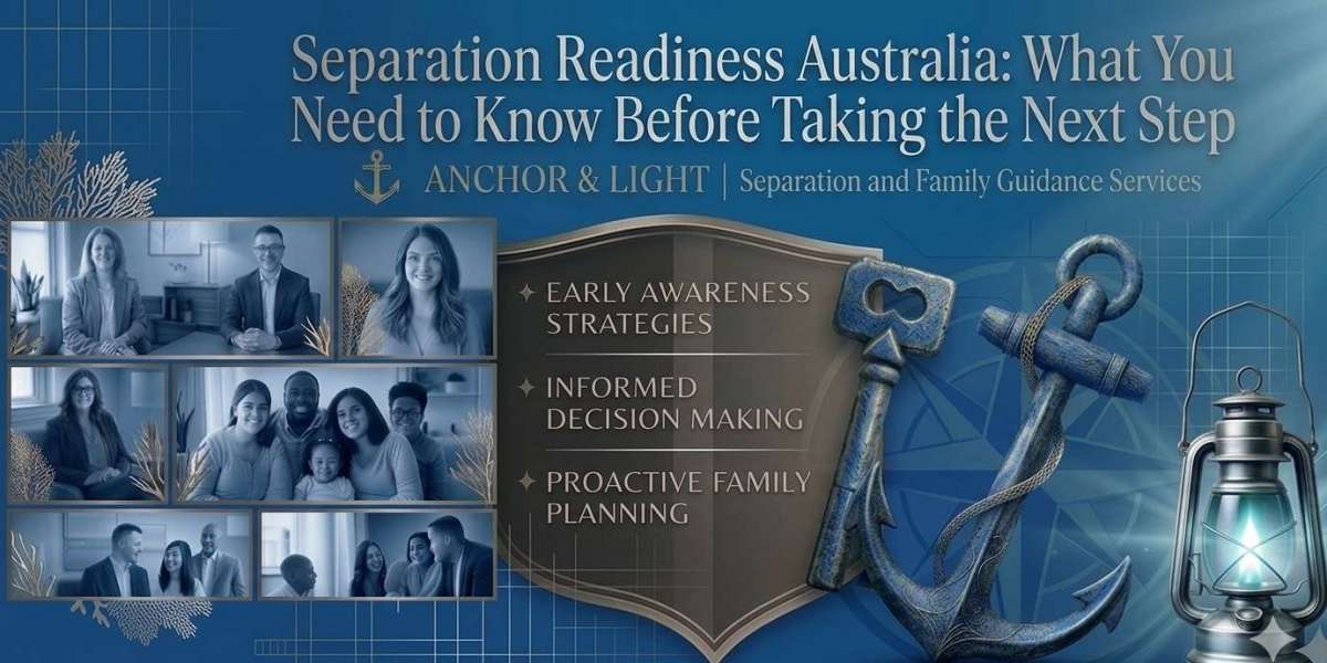Separation Readiness Australia: What You Need to Know Before Taking the Next Step