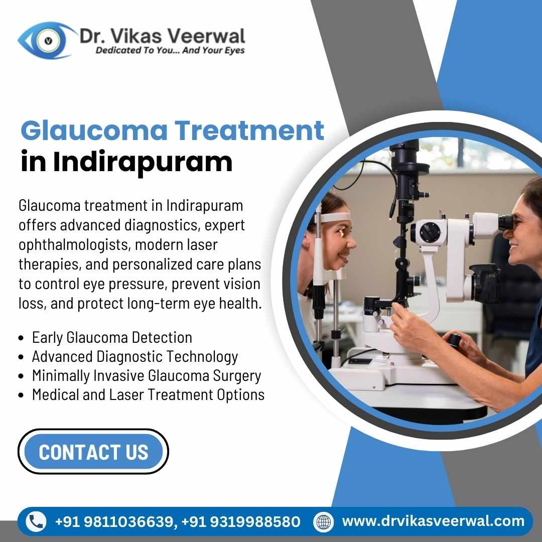 Keratoconus Treatment in Vaishali & Glaucoma Treatment Guide
