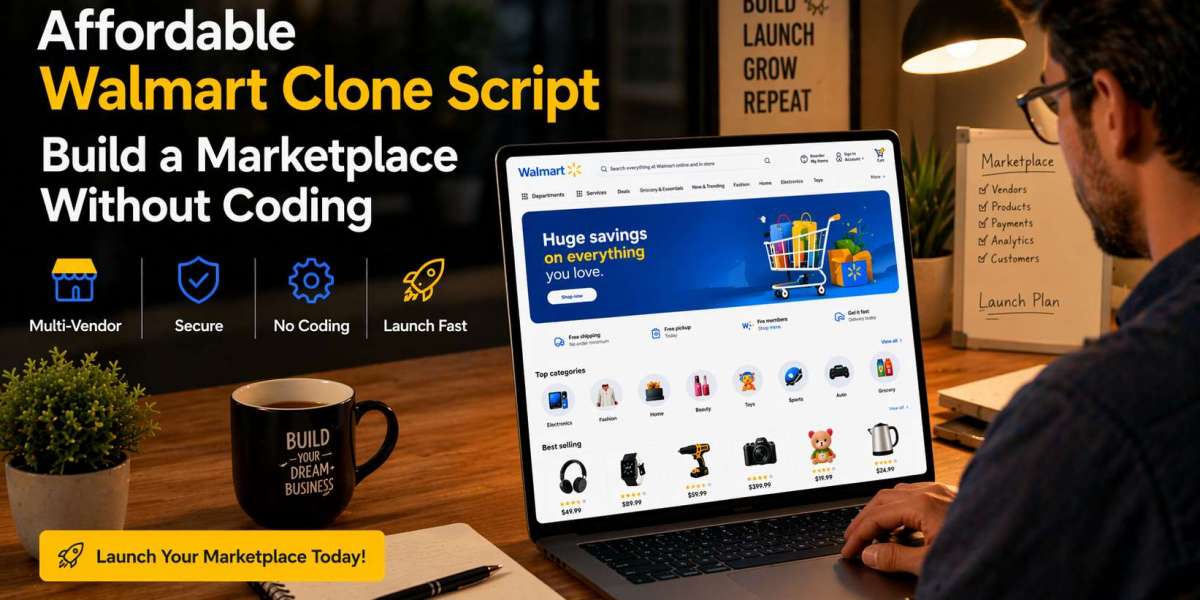 Affordable Walmart Clone Script: Build a Marketplace Without Coding