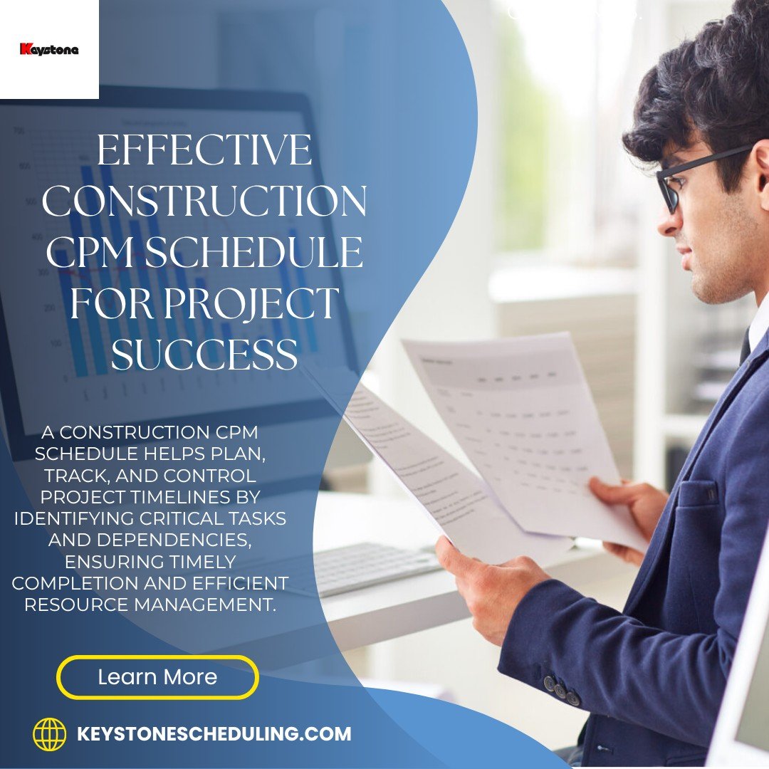 How an Effective Construction CPM Schedule Drives ..