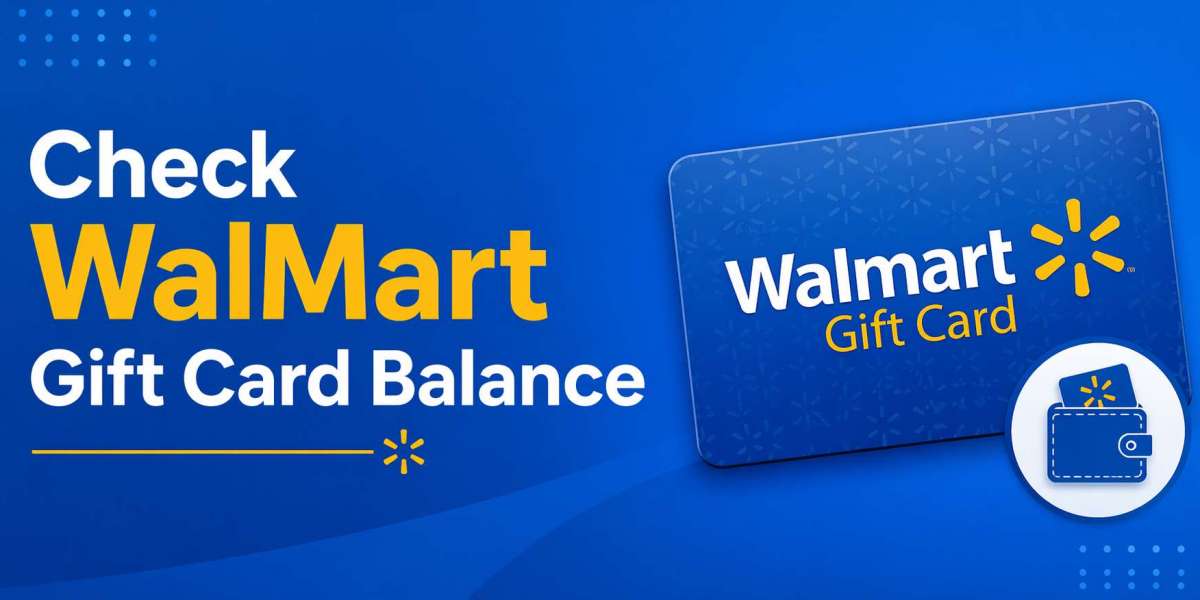 Check WalMart Gift Card Balance Online – Complete WalMart Gift Card Balance Guide