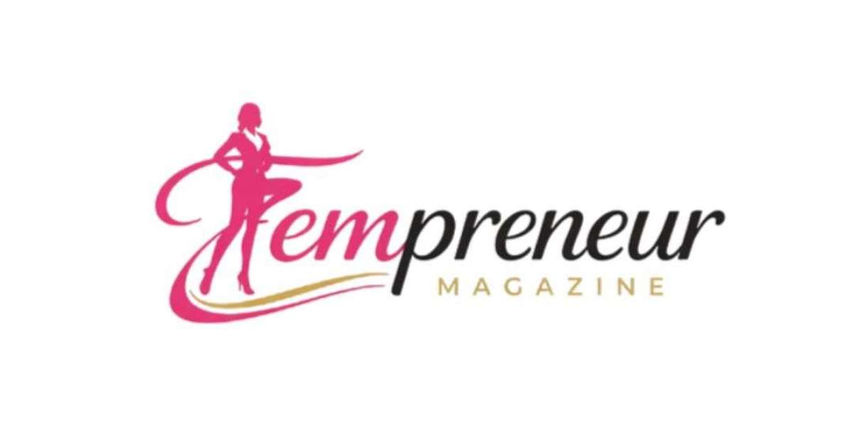 Fempreneur Magazine – Empowering Women Entrepreneurs Through Stories & Success