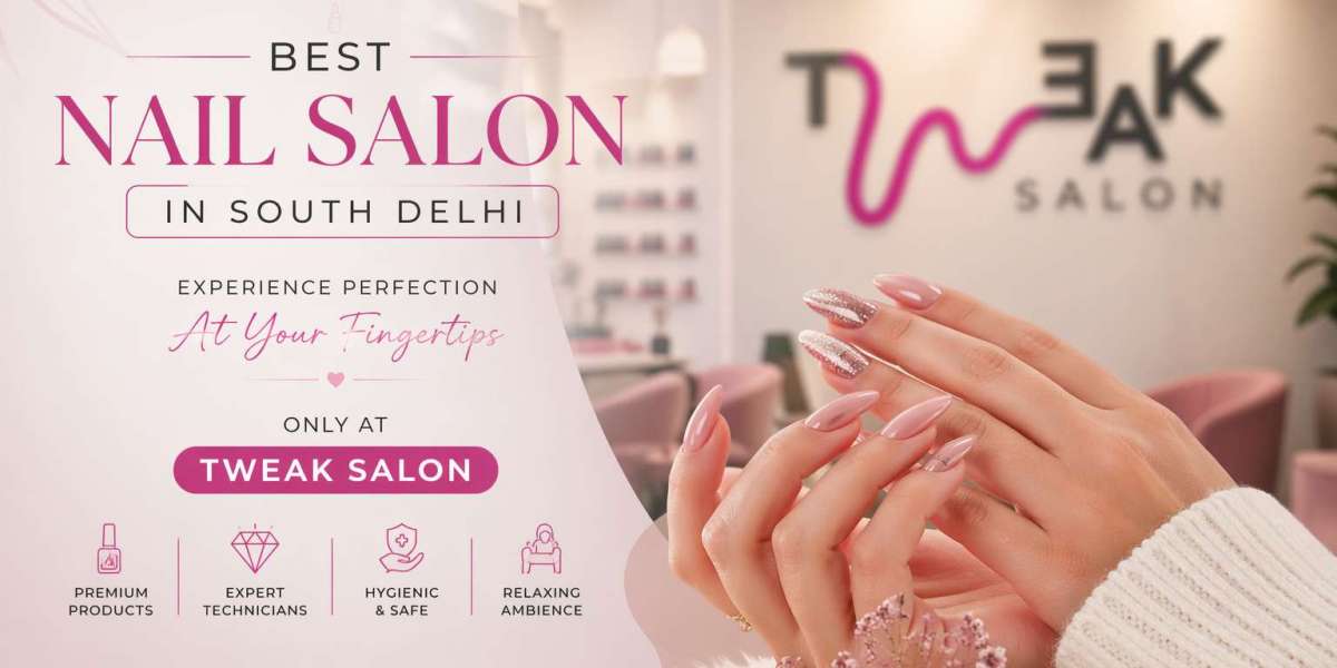 Why Visit Best Nail Salon in South Delhi