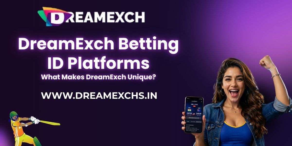 DreamExch Betting ID Platforms: What Makes DreamExch Unique?