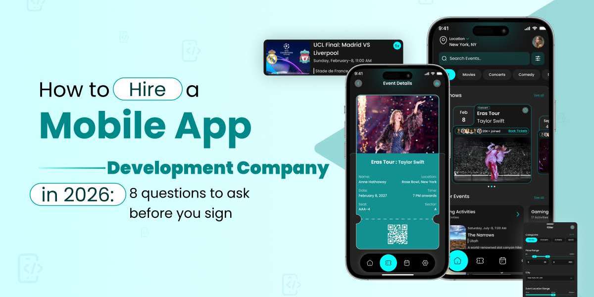 Hire a Mobile App Development Company in 2026: 8 Questions