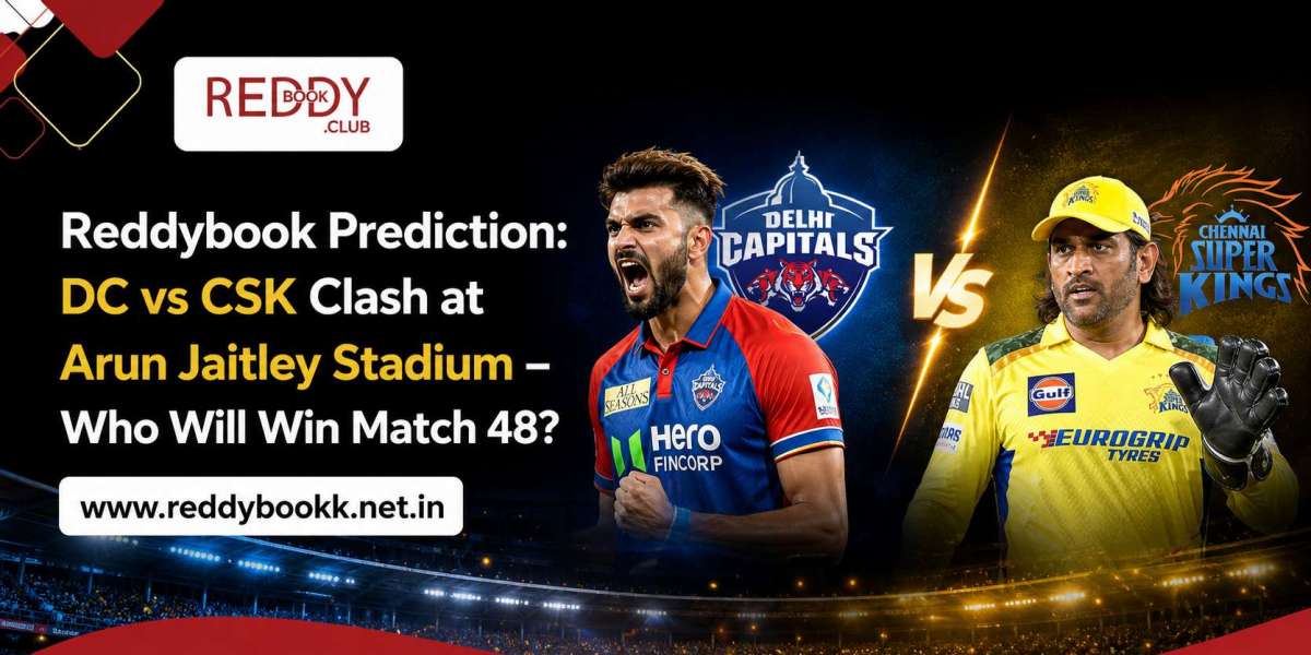 Reddybook Prediction: DC vs CSK Clash at Arun Jaitley Stadium – Who Will Win Match 48?