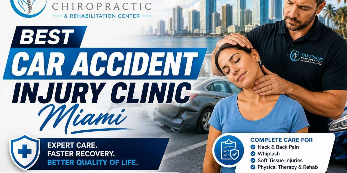 Best Car Accident Injury Clinic Miami for Recovery