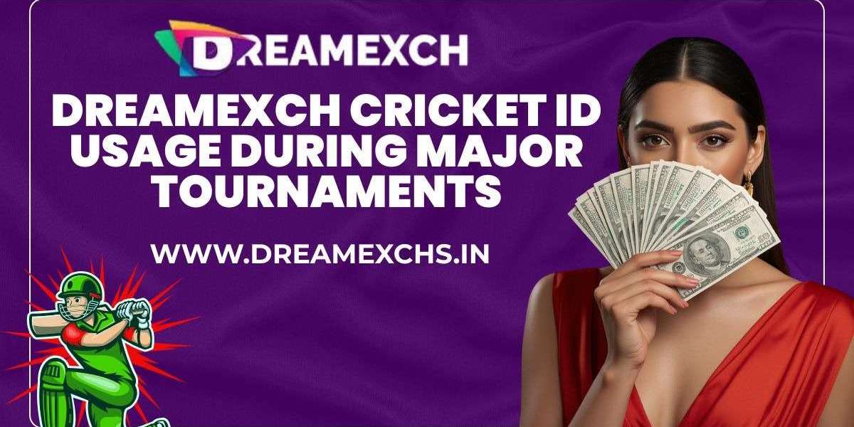 DreamExch Cricket ID Usage During Major Tournaments