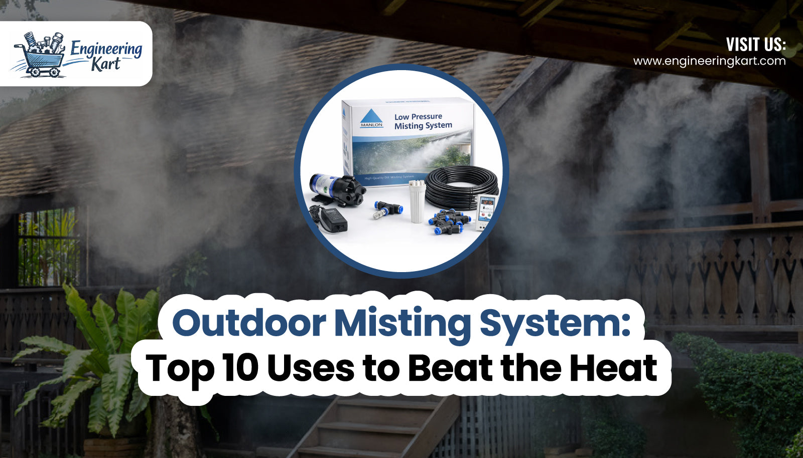 Outdoor Misting System: Top 10 Uses to Beat the Heat | Engineering Kart  – Engineering Kart