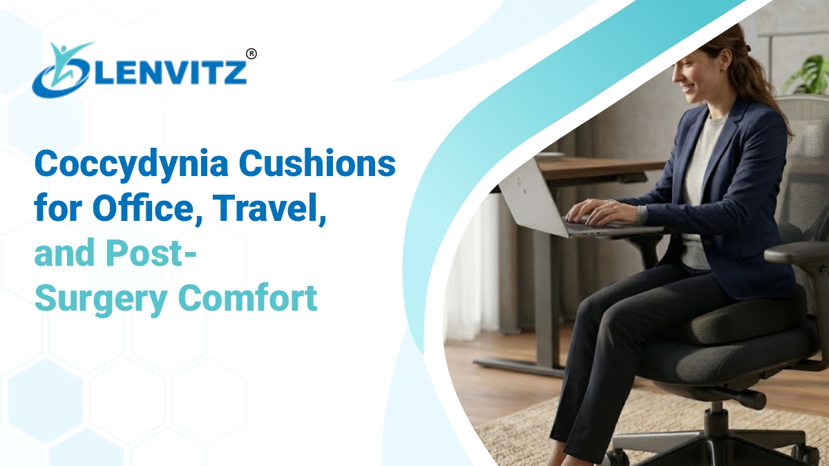 Coccydynia Cushion Guide for Work, Travel and Recovery