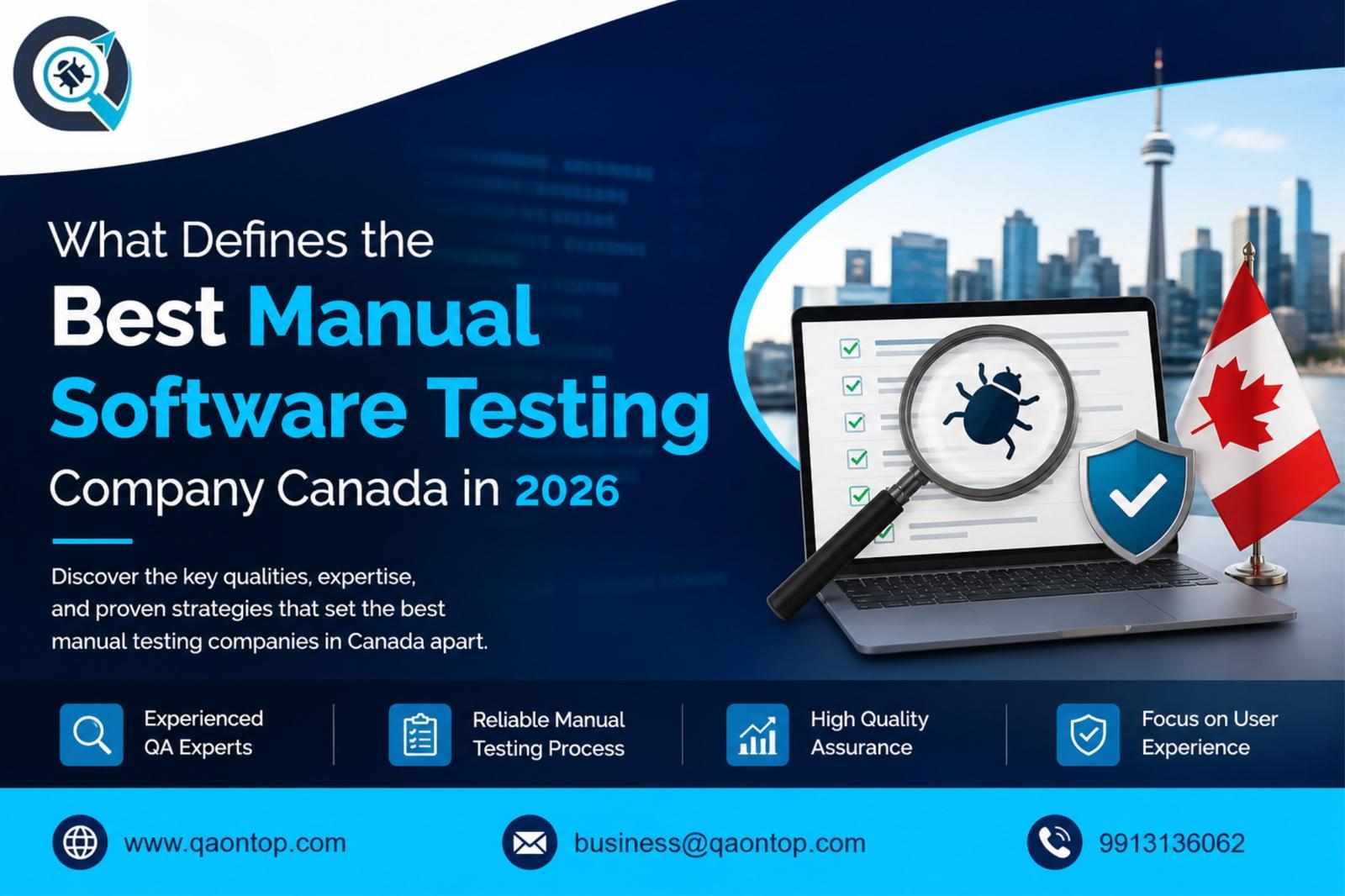 What Defines the Best Manual Software Testing Company Canada in 2026
