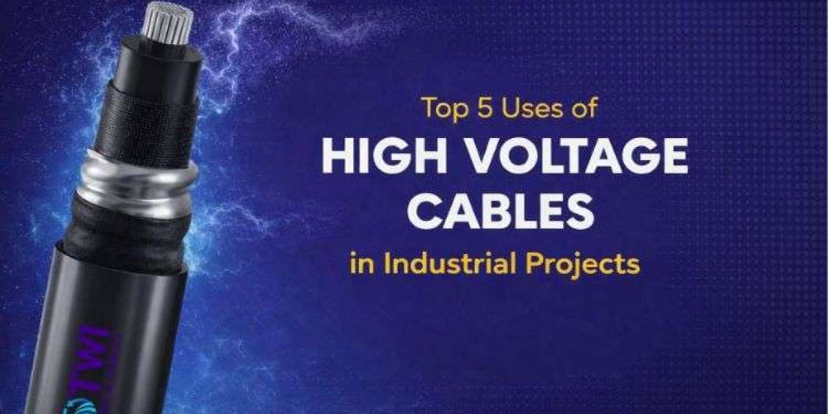 Top 5 Uses of High Voltage Cables in Industrial Projects