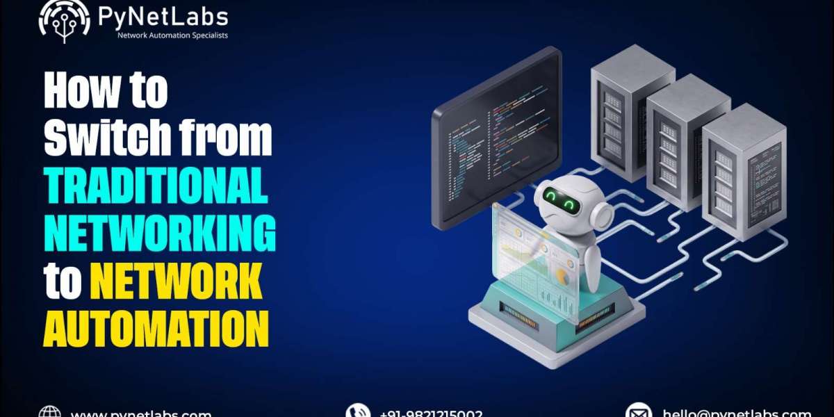 How to Switch from Traditional Networking to Network Automation