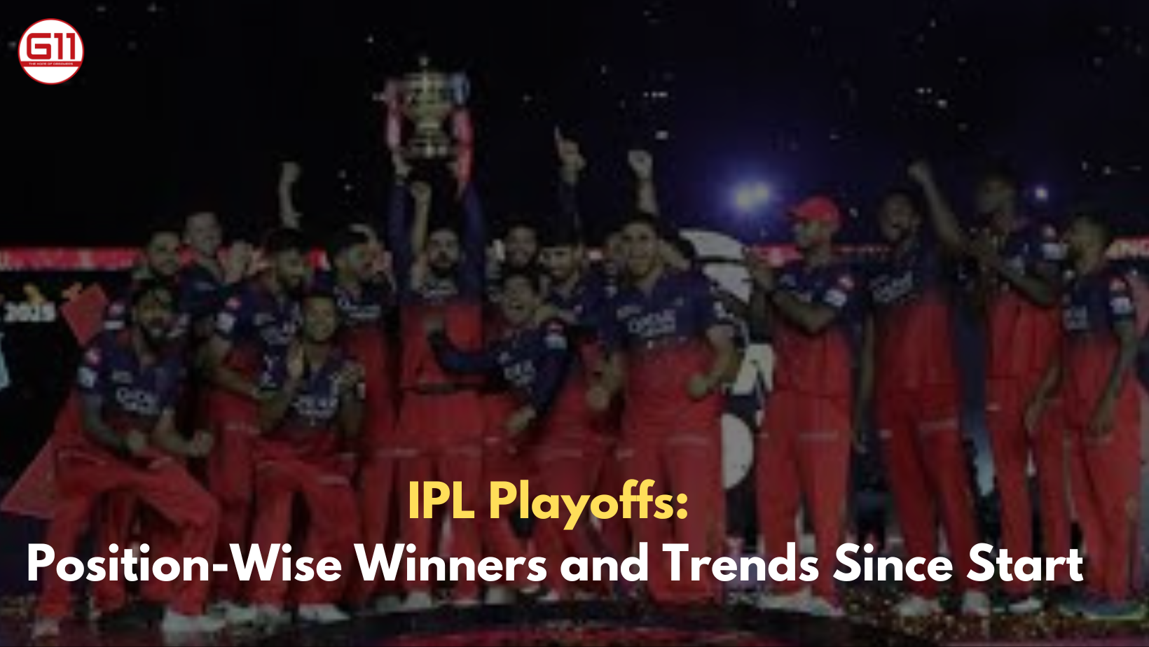 IPL Playoffs: Position-Wise Winners and Trends Since Start