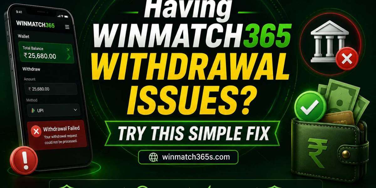 Having Winmatch365 Withdrawal Issues? Try This Simple Fix