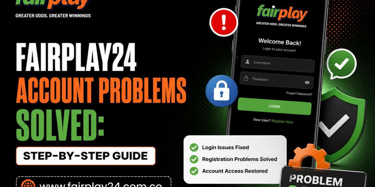 Fairplay24 Account Problems Solved: Step-by-Step Guide