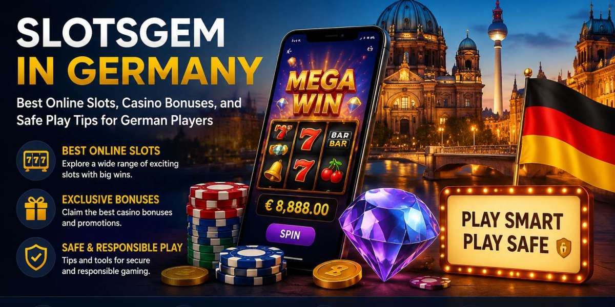 SlotsGem: the Best Online Slots, Casino Bonuses, and Safety Tips for Safe Play for German Casino Players