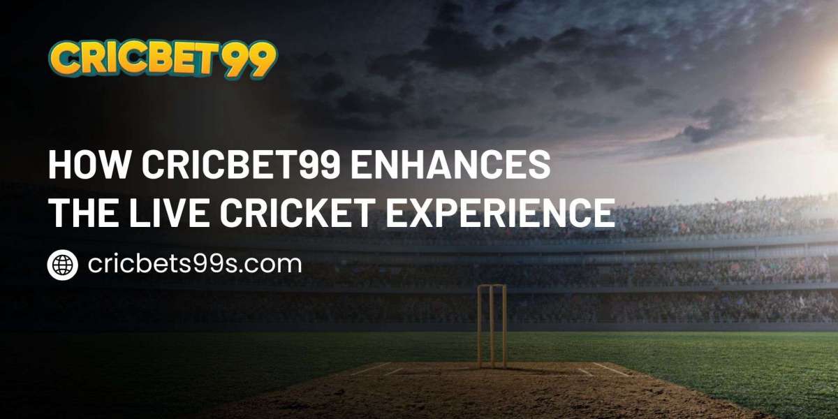 How Cricbet99 Enhances the Live Cricket Experience