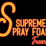 Supreme Spray Foam Fresno
