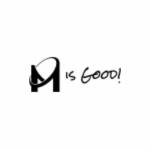 M is good