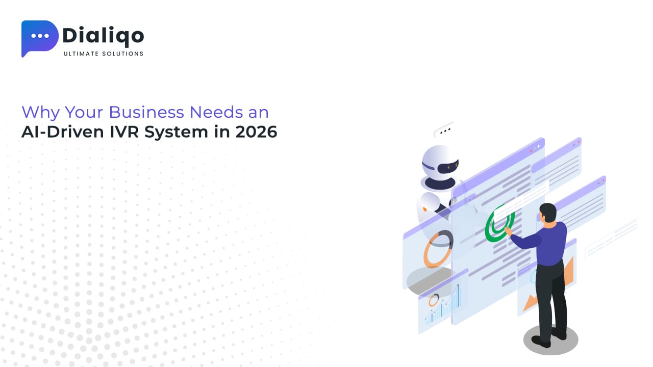 Why Your Business Needs an AI-Driven IVR System in 2026