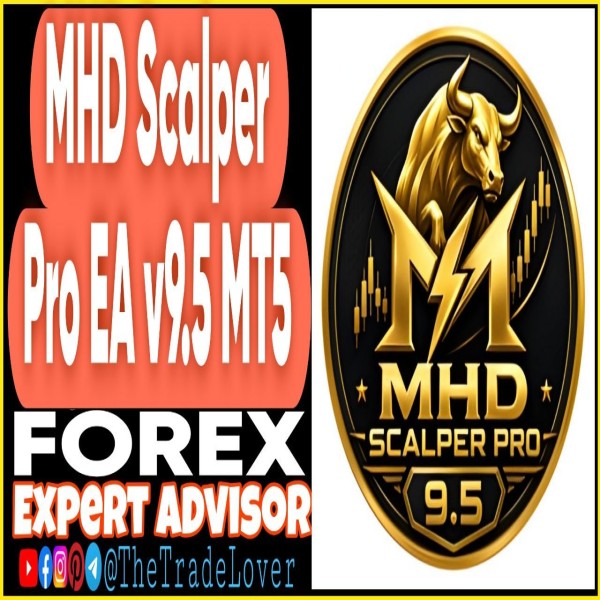 MHD Scalper Pro EA v9.5 MT5 (Works on Build 5836) | Forex Robot | MT5 Expert Advisor - The Trade Lovers