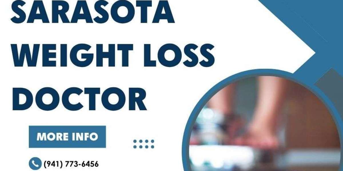 How a Sarasota Weight Loss Doctor Can Help You Lose Weight and Keep It Off