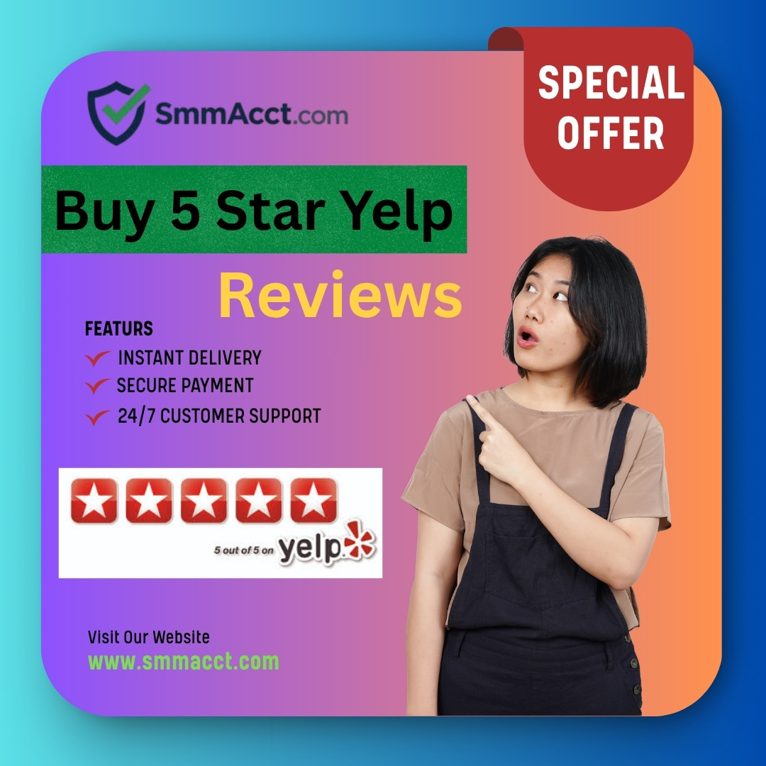 Buy 5 Star Yelp Reviews - for Ecommerce Store | Fast & Safe