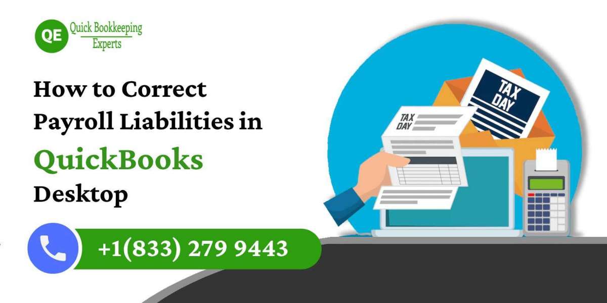 How to Correct Payroll Liabilities in QuickBooks Desktop: Complete Step-by-Step Guide