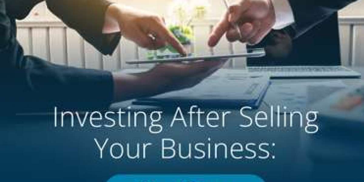 Investing After Selling Your Business: Next Steps for Success