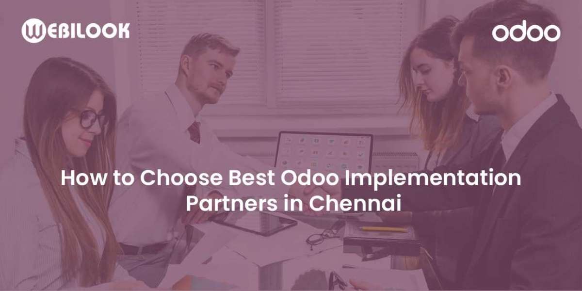 Top Odoo Implementation Partners in Chennai: How to Choose the Right ERP Expert for Your Business