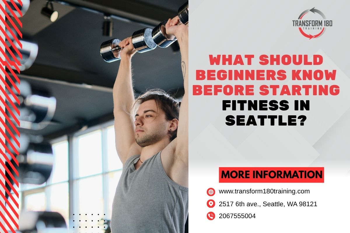 What Should Beginners Know Before Starting Fitness in Seattle? - Posts Content