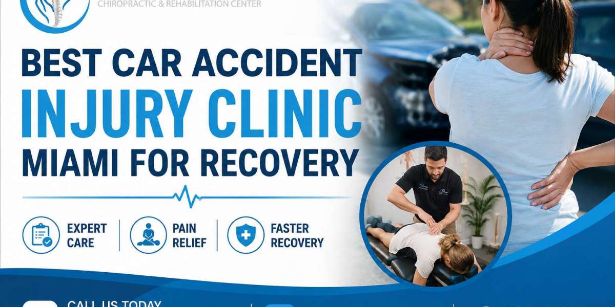 Recover Faster at a Miami Car Accident Injury Clinic