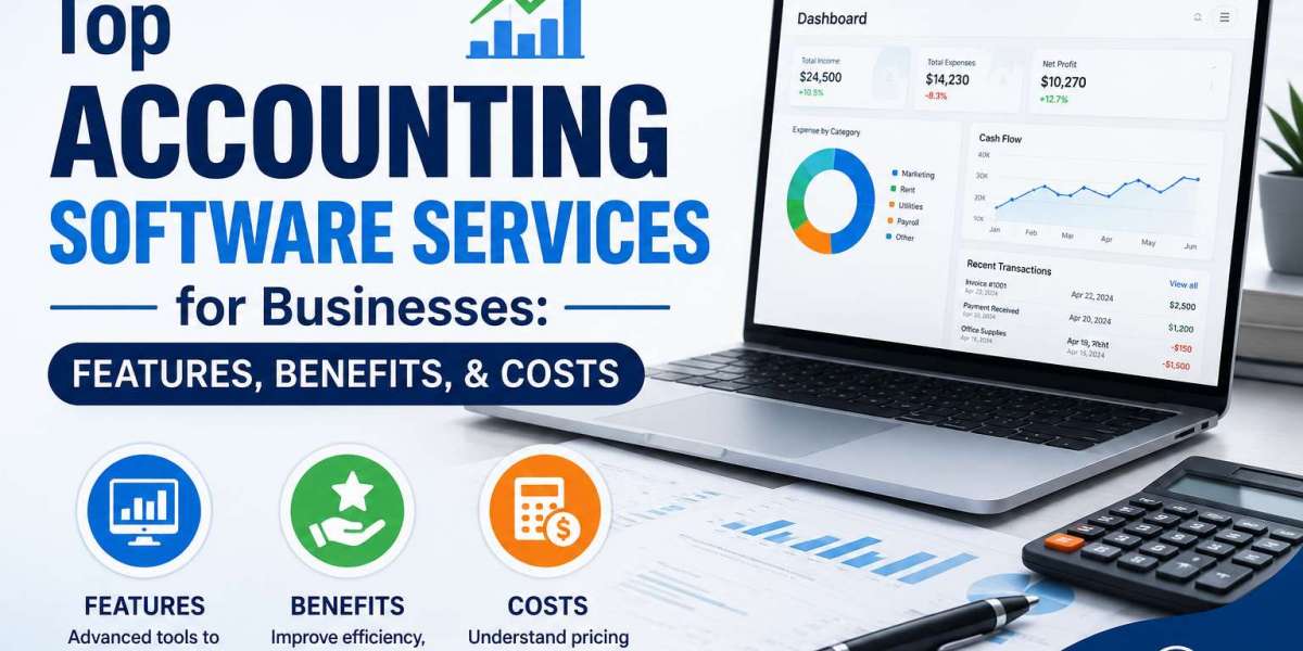 Top Accounting Software Services for Businesses: Features, Benefits, & Costs