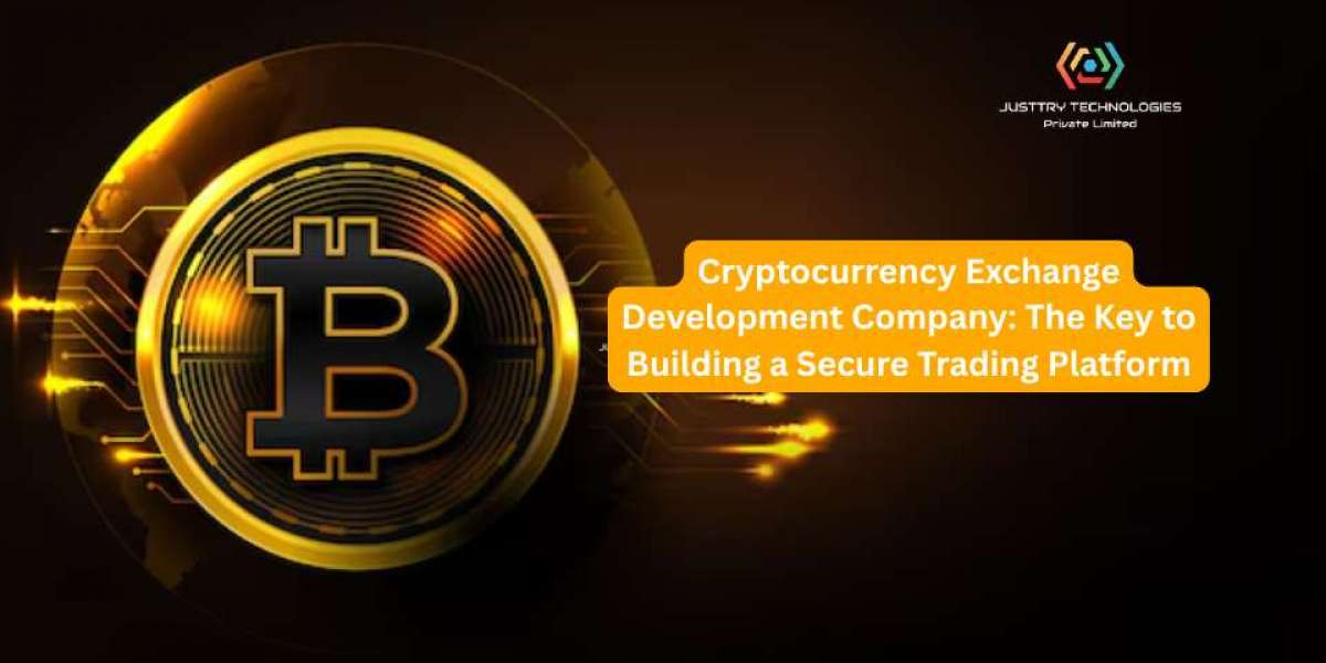 Cryptocurrency Exchange Development Company: The Key to Building a Secure Trading Platform