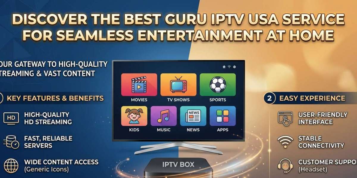 Discover the Best Guru IPTV USA Service for Seamless Entertainment at Home