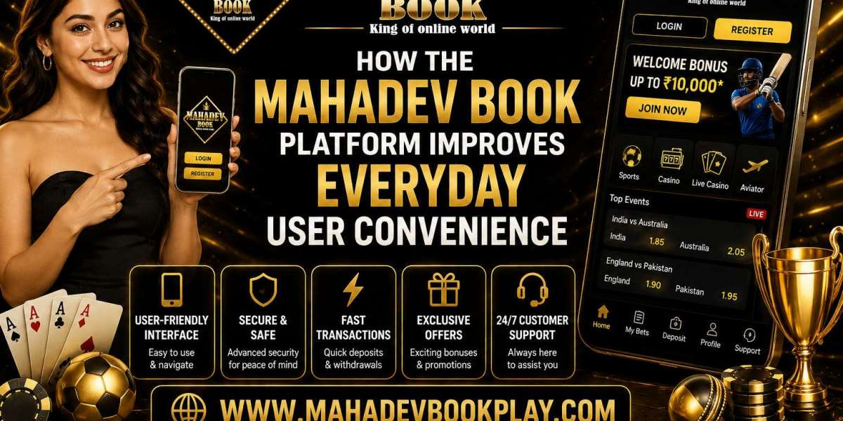 How the Mahadev Book Platform Improves Everyday User Convenience