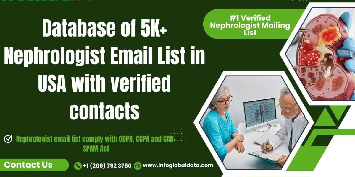 Why Healthcare Companies Choose InfoGlobalData for Verified Nephrologist Email Lists in the Healthcare Industry
